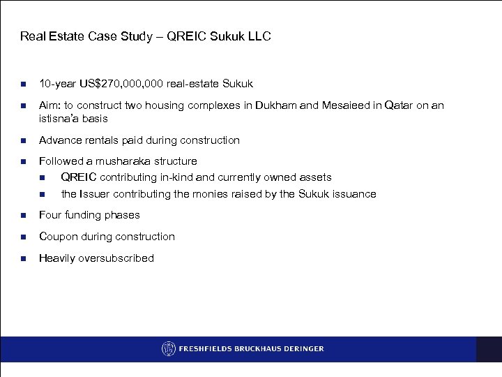 Real Estate Case Study – QREIC Sukuk LLC n 10 -year US$270, 000 real-estate