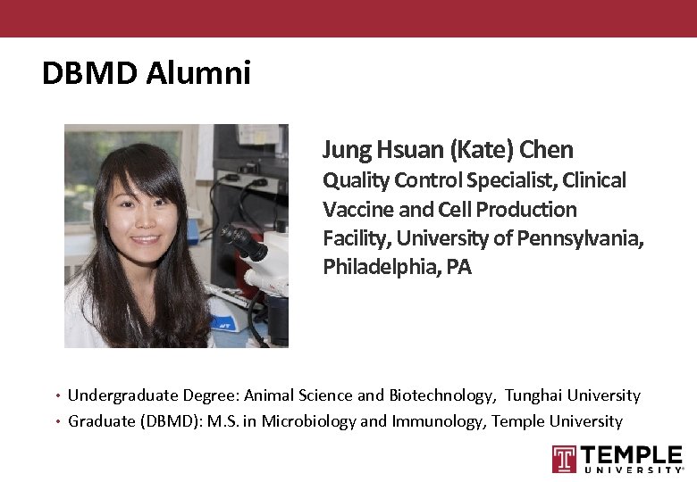 DBMD Alumni Jung Hsuan (Kate) Chen Quality Control Specialist, Clinical Vaccine and Cell Production
