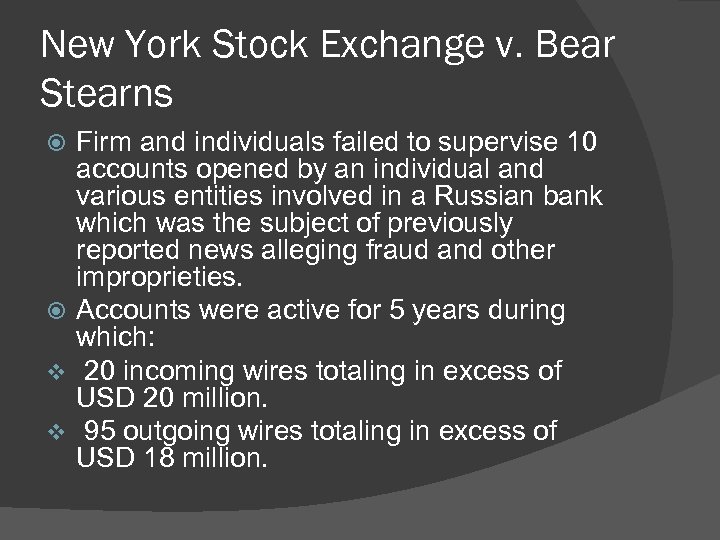 New York Stock Exchange v. Bear Stearns Firm and individuals failed to supervise 10