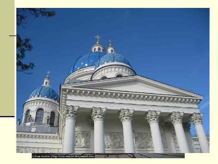 Тро ице-Изма йловский собо р 