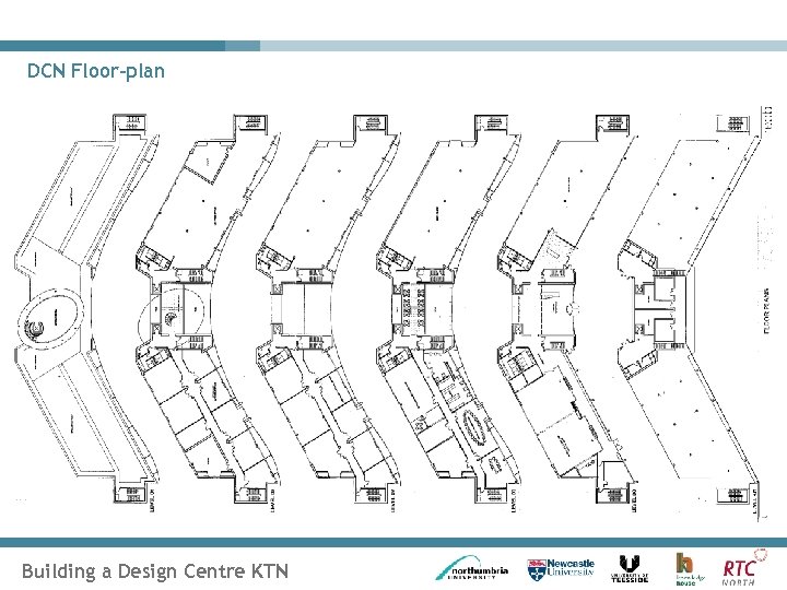 DCN Floor-plan Building a Design Centre KTN 