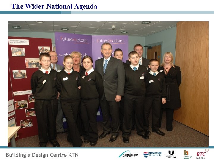 The Wider National Agenda Building a Design Centre KTN 