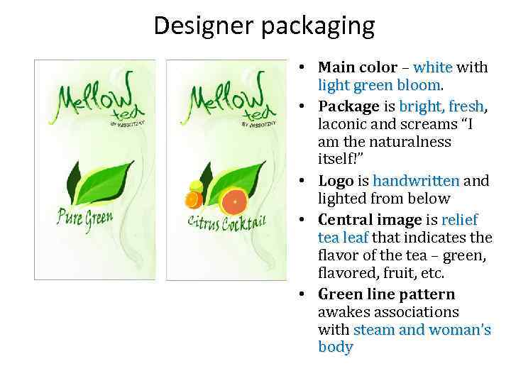 Designer packaging • Main color – white with white light green bloom • Package