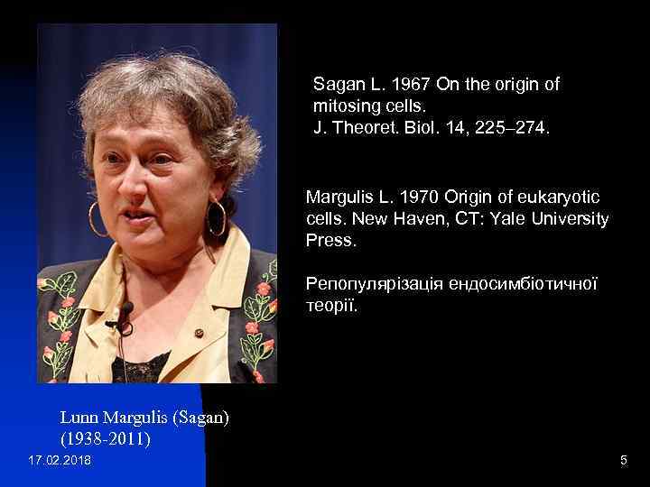 Sagan L. 1967 On the origin of mitosing cells. J. Theoret. Biol. 14, 225–