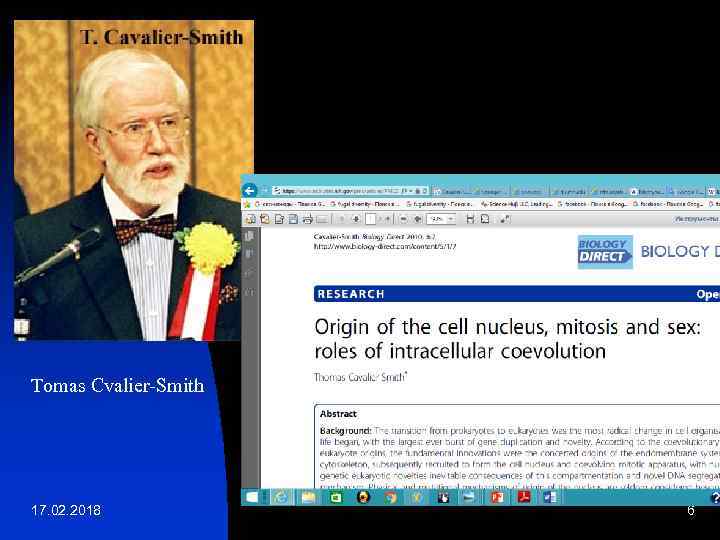 Tomas Cvalier-Smith 17. 02. 2018 6 
