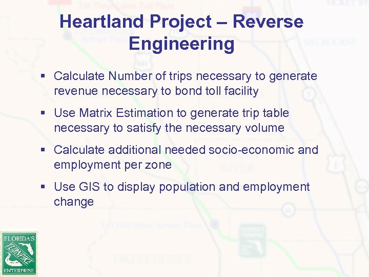 Heartland Project – Reverse Engineering § Calculate Number of trips necessary to generate revenue