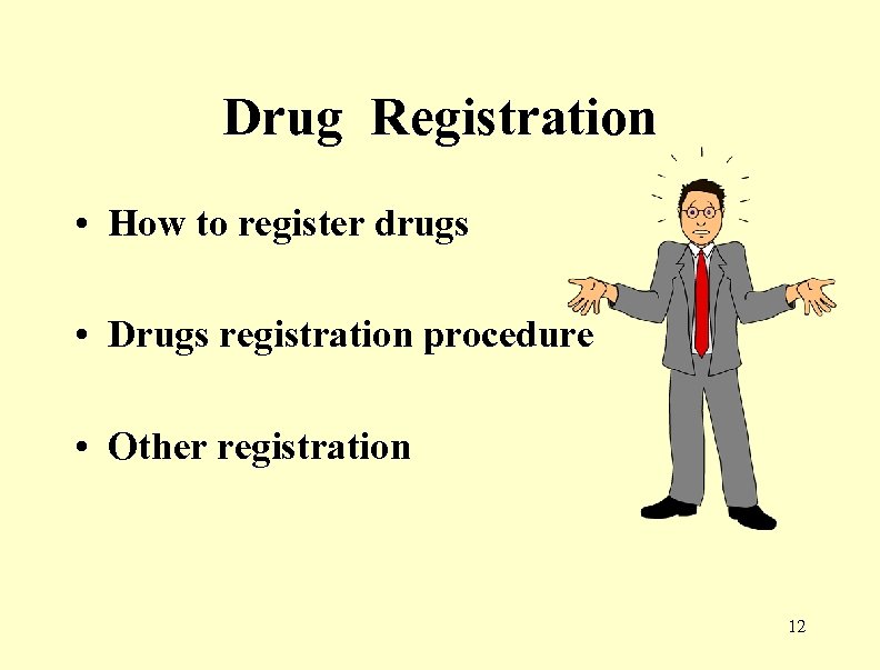 Drug Registration • How to register drugs • Drugs registration procedure • Other registration