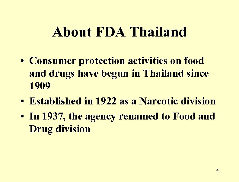 About FDA Thailand • Consumer protection activities on food and drugs have begun in