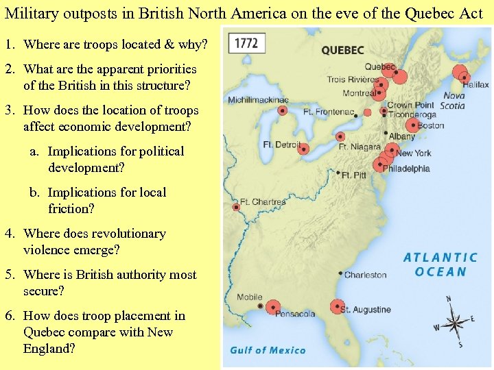 Military outposts in British North America on the eve of the Quebec Act 1.