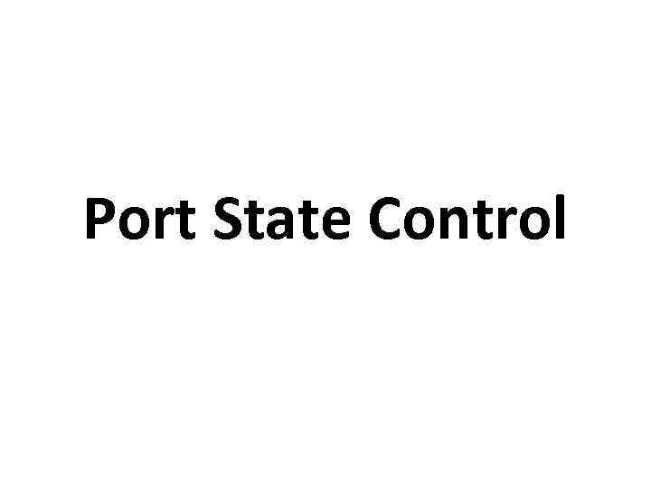 Port State Control 