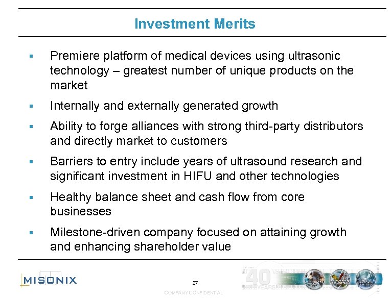 Investment Merits § Premiere platform of medical devices using ultrasonic technology – greatest number