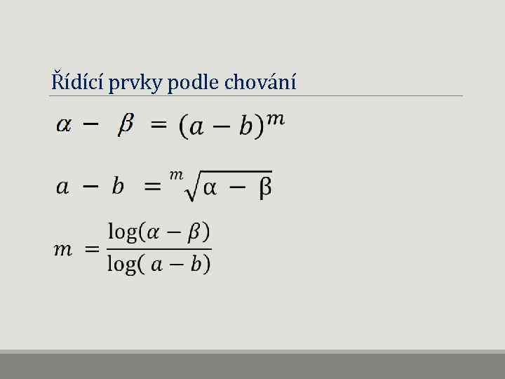 Řídící prvky podle chování 