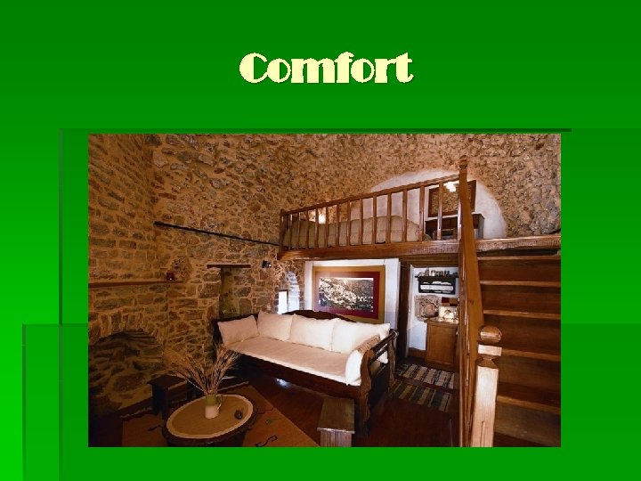 Comfort 