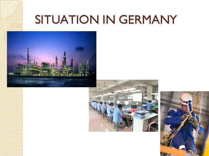 SITUATION IN GERMANY 