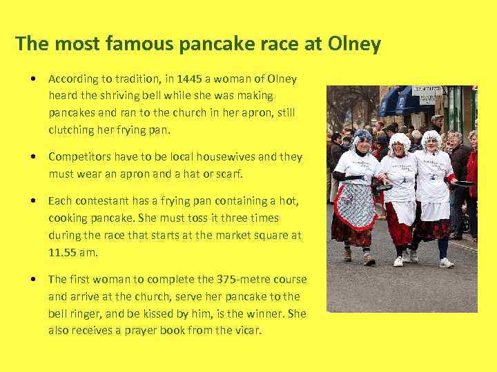 The most famous pancake race at Olney • According to tradition, in 1445 a