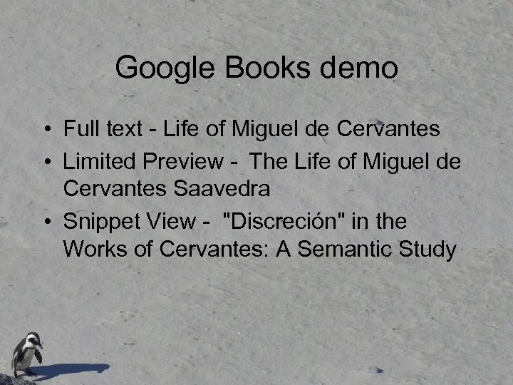 Google Books demo • Full text - Life of Miguel de Cervantes • Limited