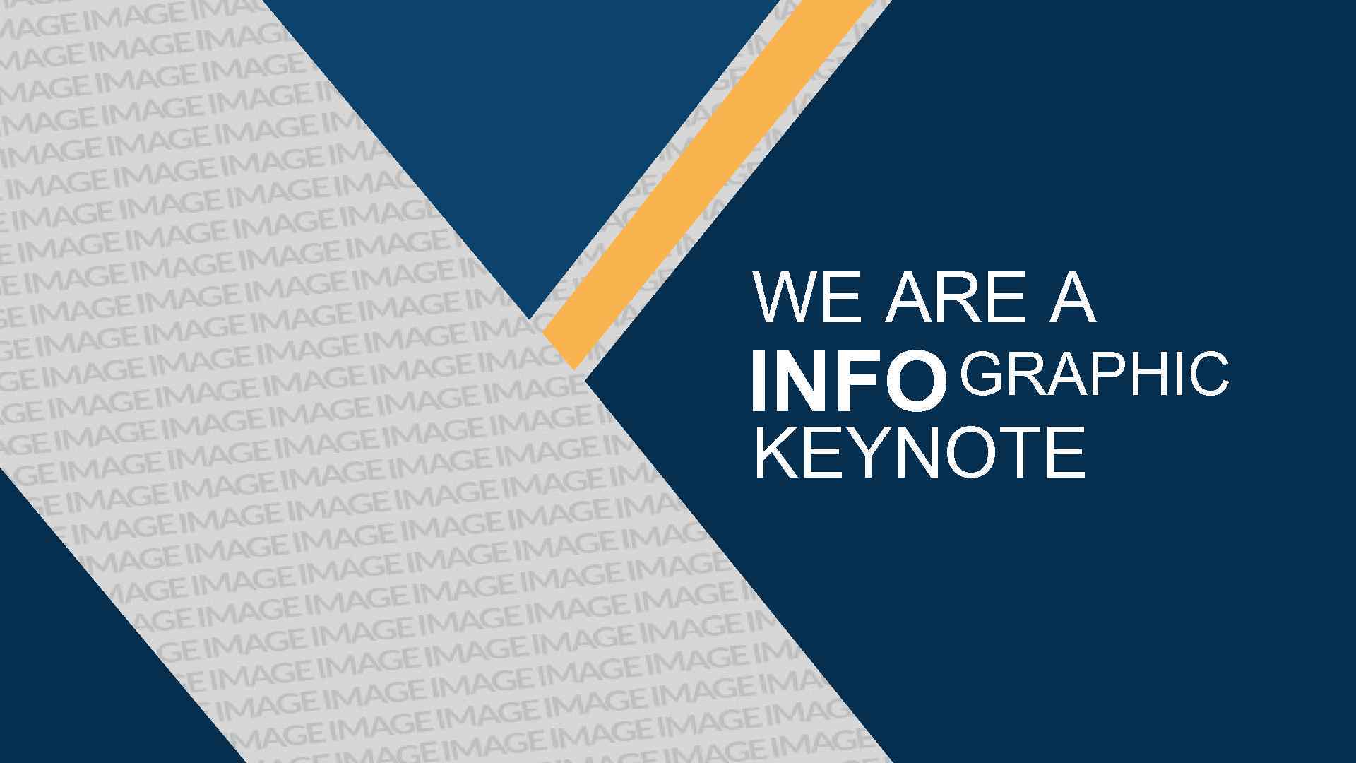 WE ARE A GRAPHIC INFO KEYNOTE 