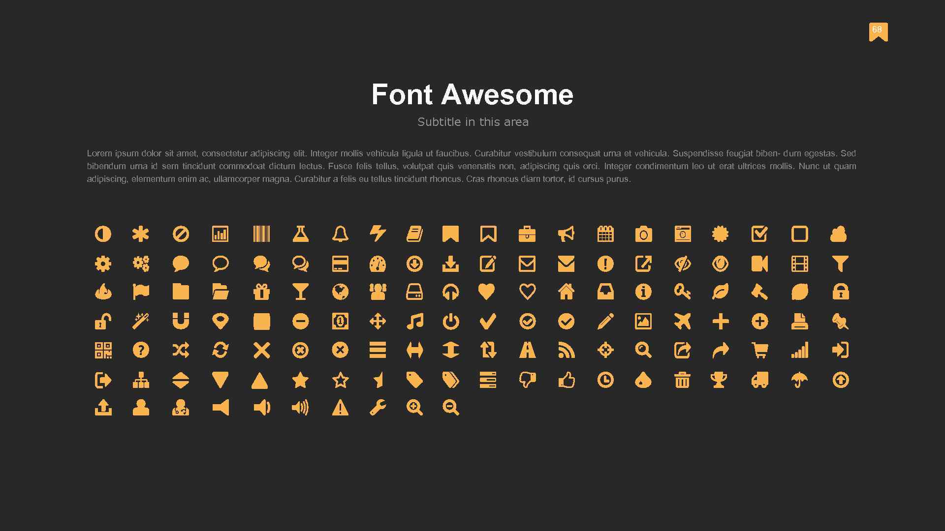 68 Font Awesome Subtitle in this area Lorem ipsum dolor sit amet, consectetur adipiscing