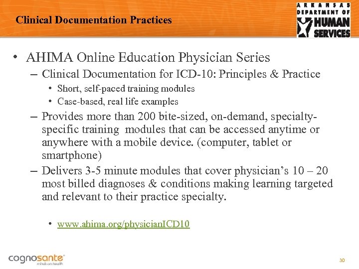 Clinical Documentation Practices • AHIMA Online Education Physician Series – Clinical Documentation for ICD-10: