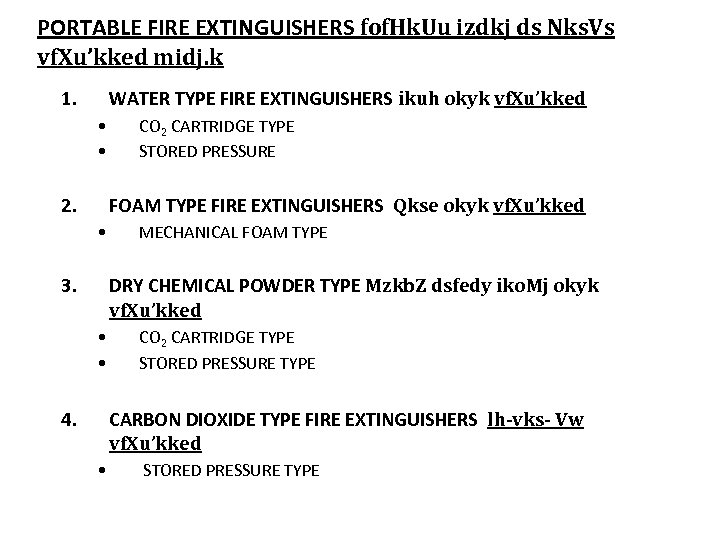 PORTABLE FIRE EXTINGUISHERS fof. Hk. Uu izdkj ds Nks. Vs vf. Xu’kked midj. k