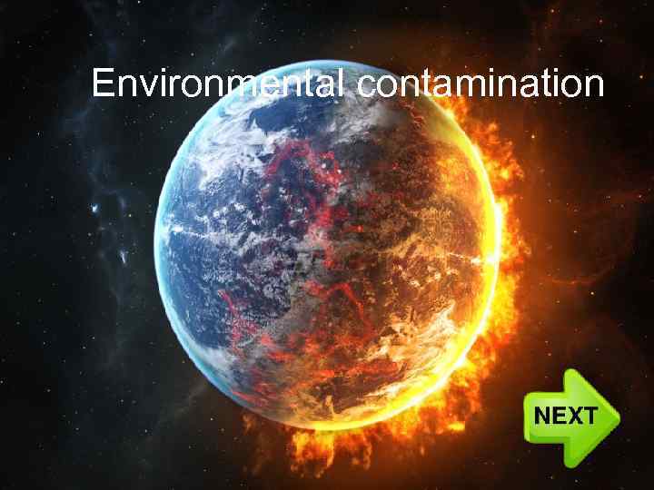 Environmental contamination 