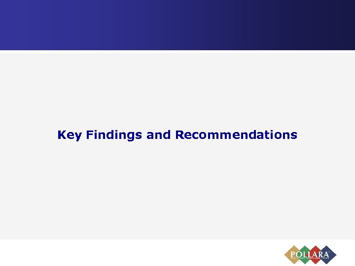 Key Findings and Recommendations 