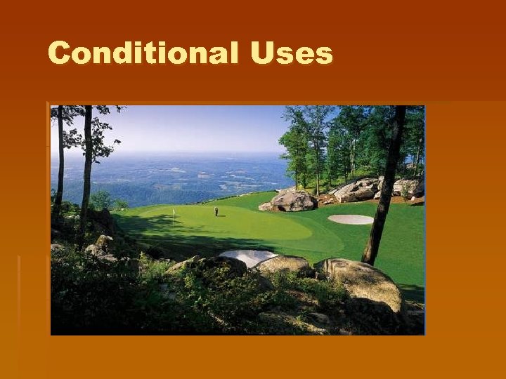 Conditional Uses 