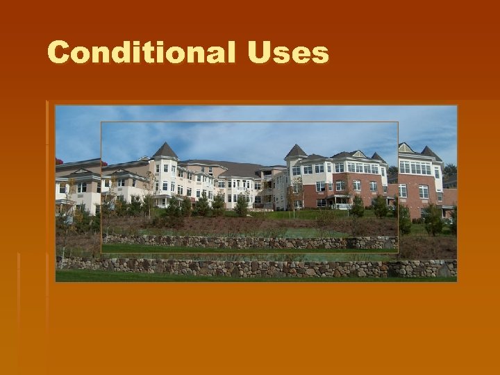 Conditional Uses 