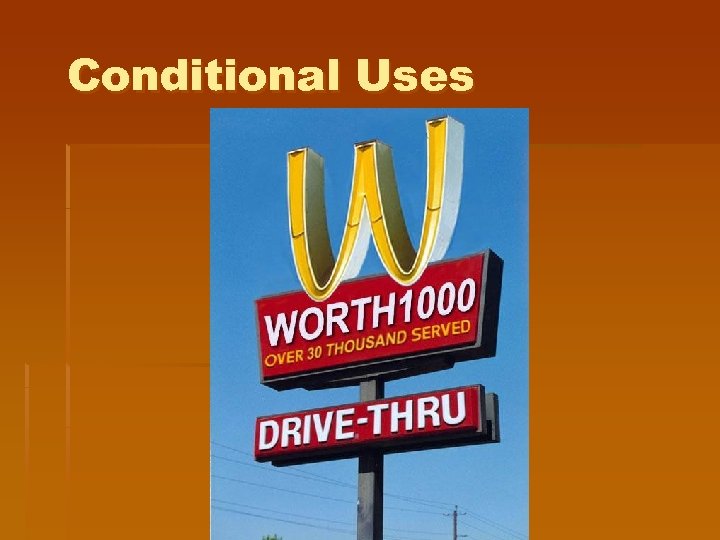 Conditional Uses 