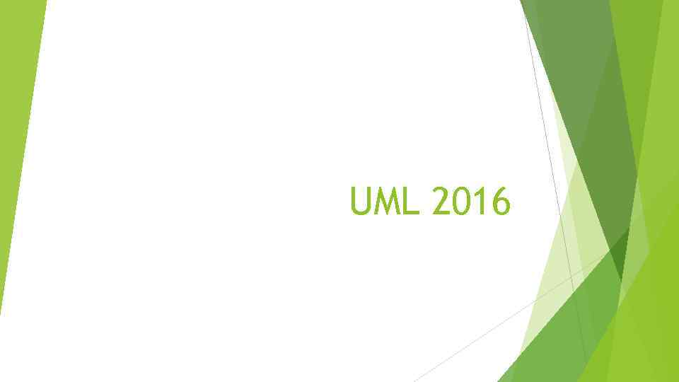 UML 2016 