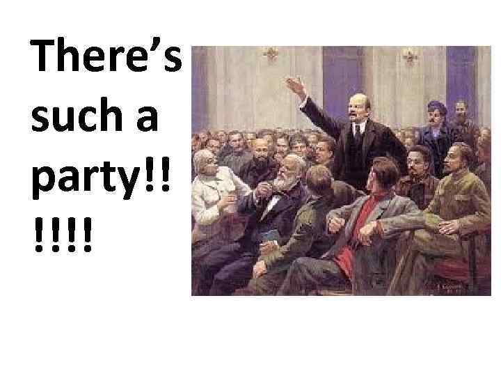 There’s such a party!! !!!! 