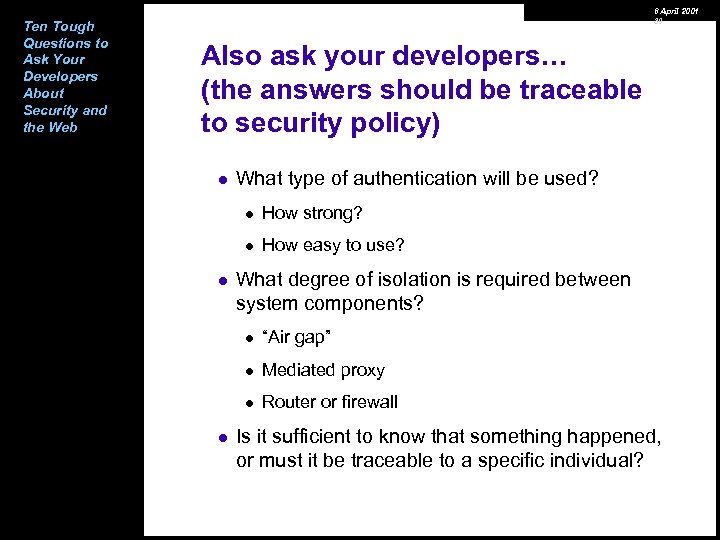 Ten Tough Questions to Ask Your Developers About Security and the Web 6 April