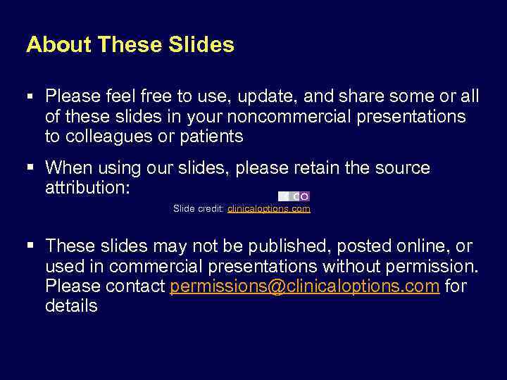 About These Slides § Please feel free to use, update, and share some or