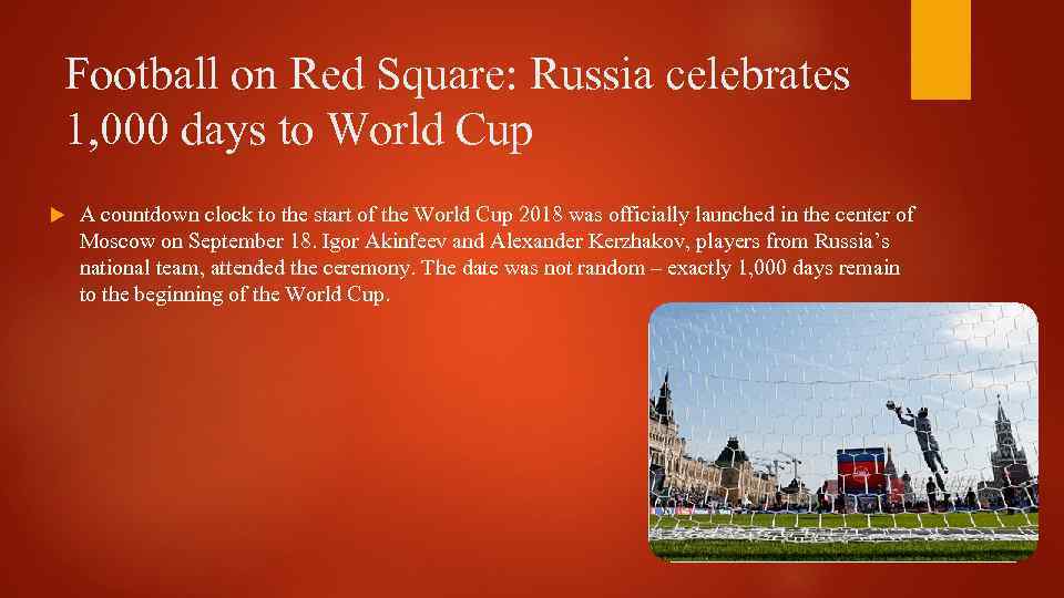 Football on Red Square: Russia celebrates 1, 000 days to World Cup A countdown