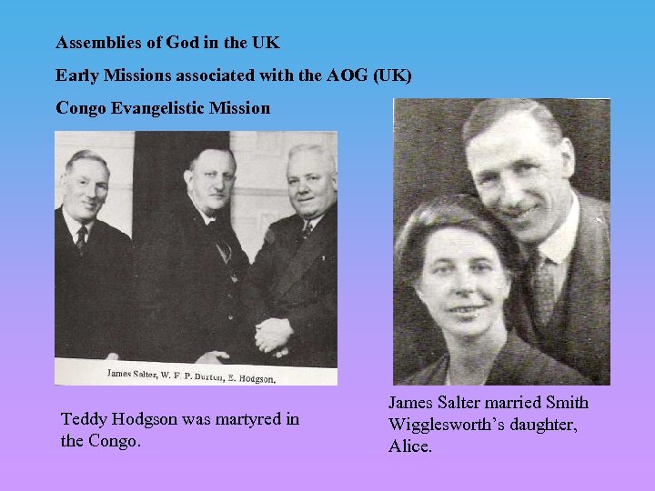 Assemblies of God in the UK Early Missions associated with the AOG (UK) Congo