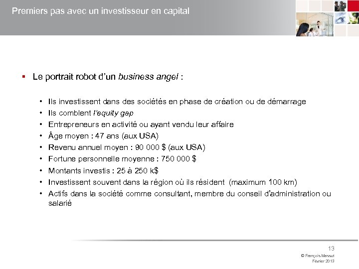 Premiers pas avec un investisseur en capital § Le portrait robot d’un business angel