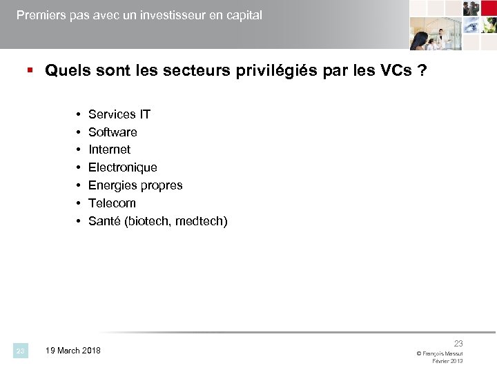 Premiers pas avec un investisseur en capital § Quels sont les secteurs privilégiés par
