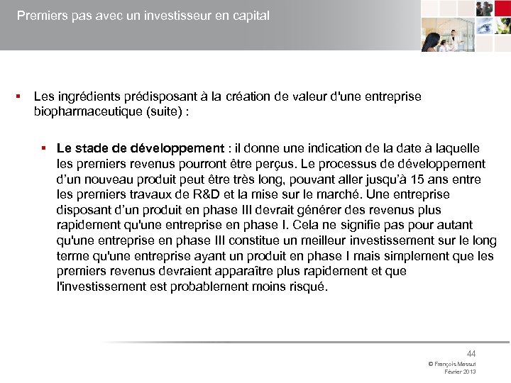 Premiers pas avec un investisseur en capital § Les ingrédients prédisposant à la création