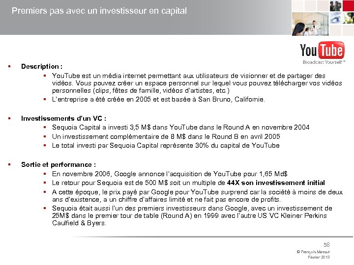 Premiers pas avec un investisseur en capital § Description : § You. Tube est
