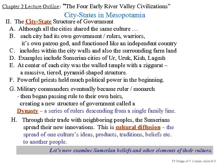Chapter 2 Lecture Outline: “The Four Early River Valley Civilizations” City-States in Mesopotamia II.
