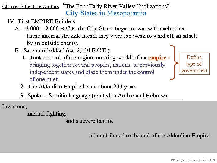 Chapter 2 Lecture Outline: “The Four Early River Valley Civilizations” City-States in Mesopotamia IV.