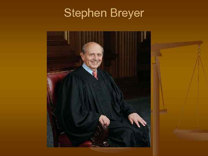 Stephen Breyer 