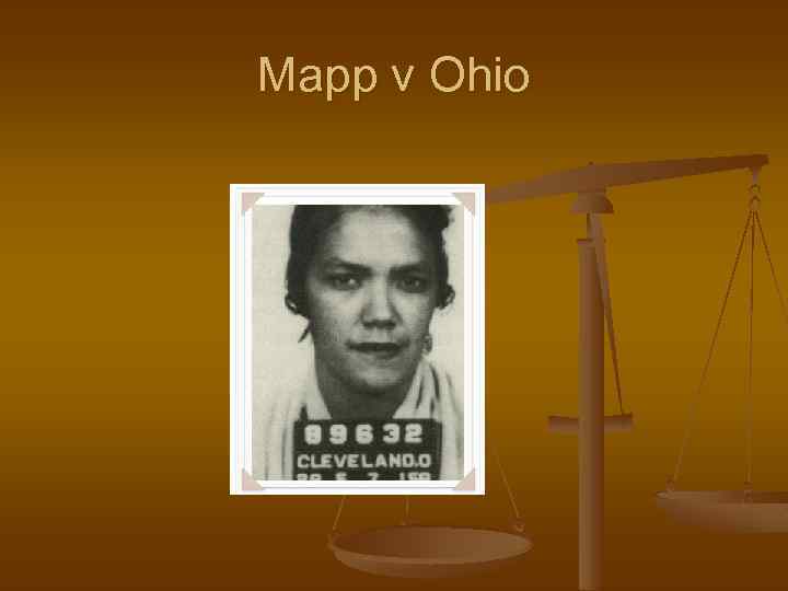 Mapp v Ohio 