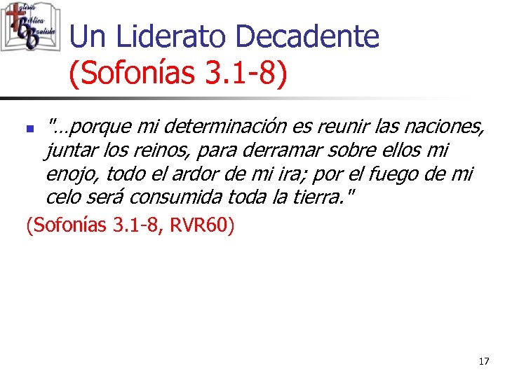 Un Liderato Decadente (Sofonías 3. 1 -8) n 