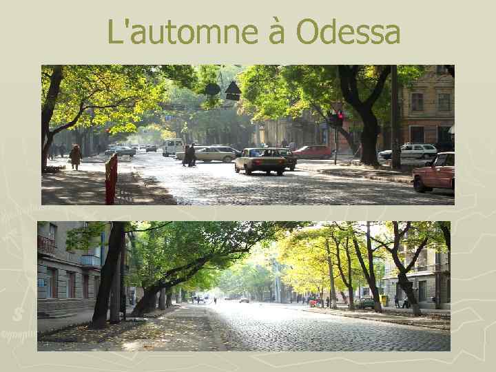 L'automne à Odessa 