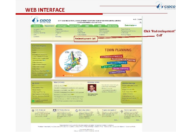 WEB INTERFACE Redevelopment Cell Click ‘Redevelopment’ Cell’ 