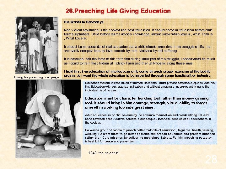 26. Preaching Life Giving Education His Words in Sarvodaya: Non Violent resistance is the