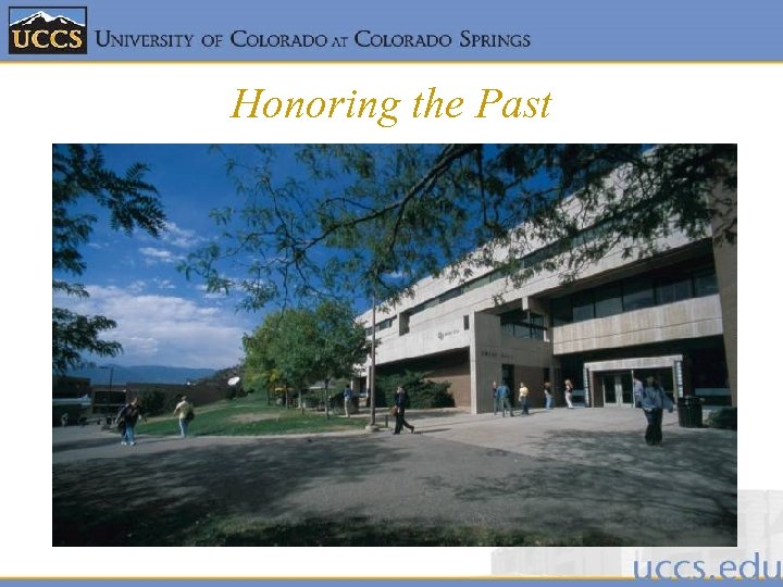 Honoring the Past 