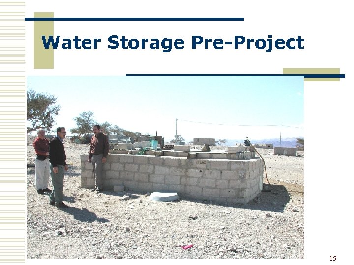 Water Storage Pre-Project 15 