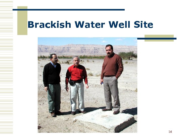 Brackish Water Well Site 16 